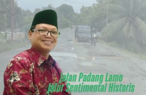 Urgensitas Populeritas Jalan Padang Lamo: Lupa Sebelum Terkenal, Diingat Setelah Jalinsum Lumpuh?