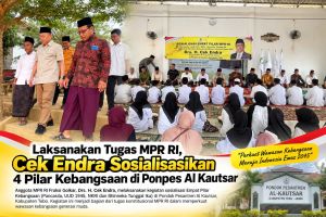 Laksanakan Tugas MPR RI, Cek Endra Sosialisasikan 4 Pilar Kebangsaan di Ponpes Al Kautsar
